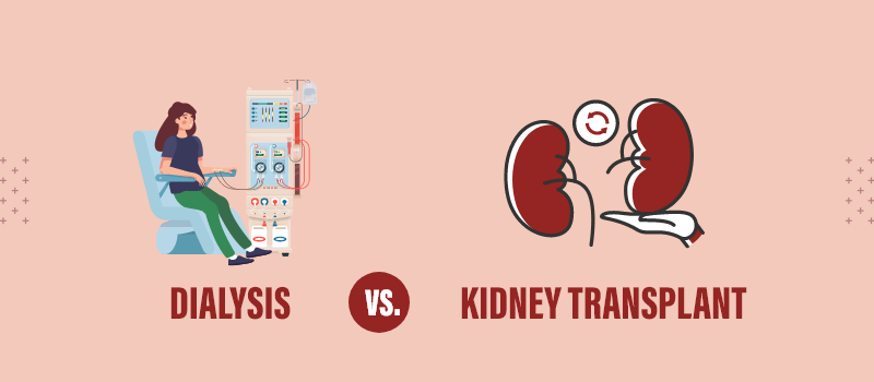 dialysis vs transplant kidney